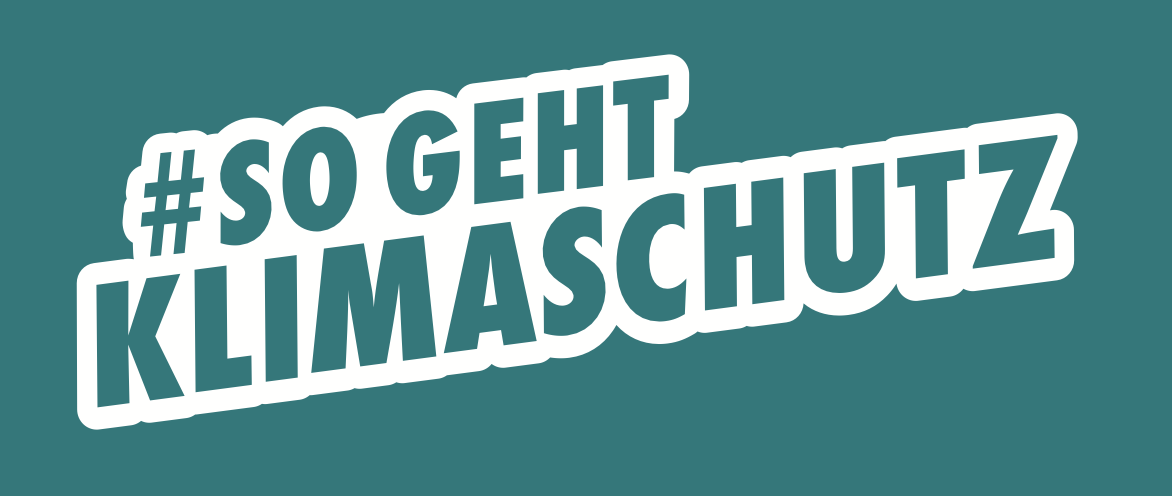 #soGehtKlimaschutz